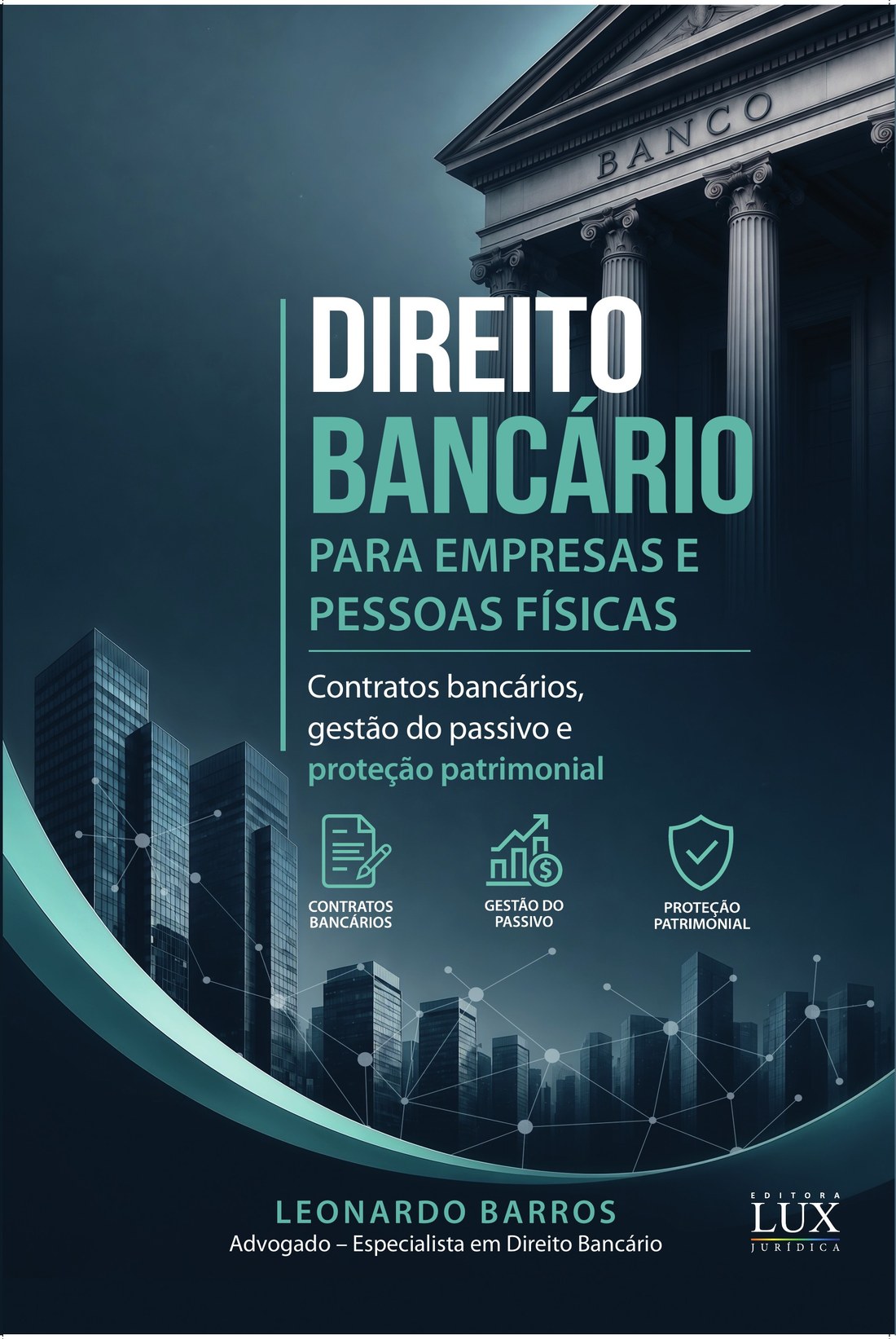 Capa do livro Direito Bancário para Empresas e Pessoas Físicas, de Leonardo Barros